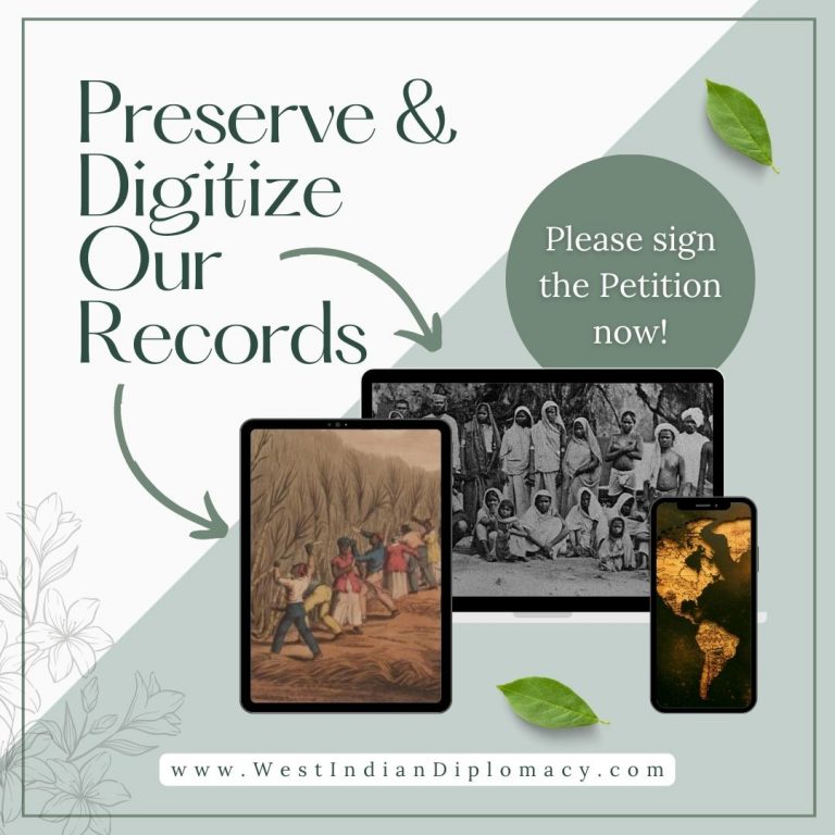 Petition to Preserve & Digitize Indian Indentured & Enslaved African Records in the Caribbean
